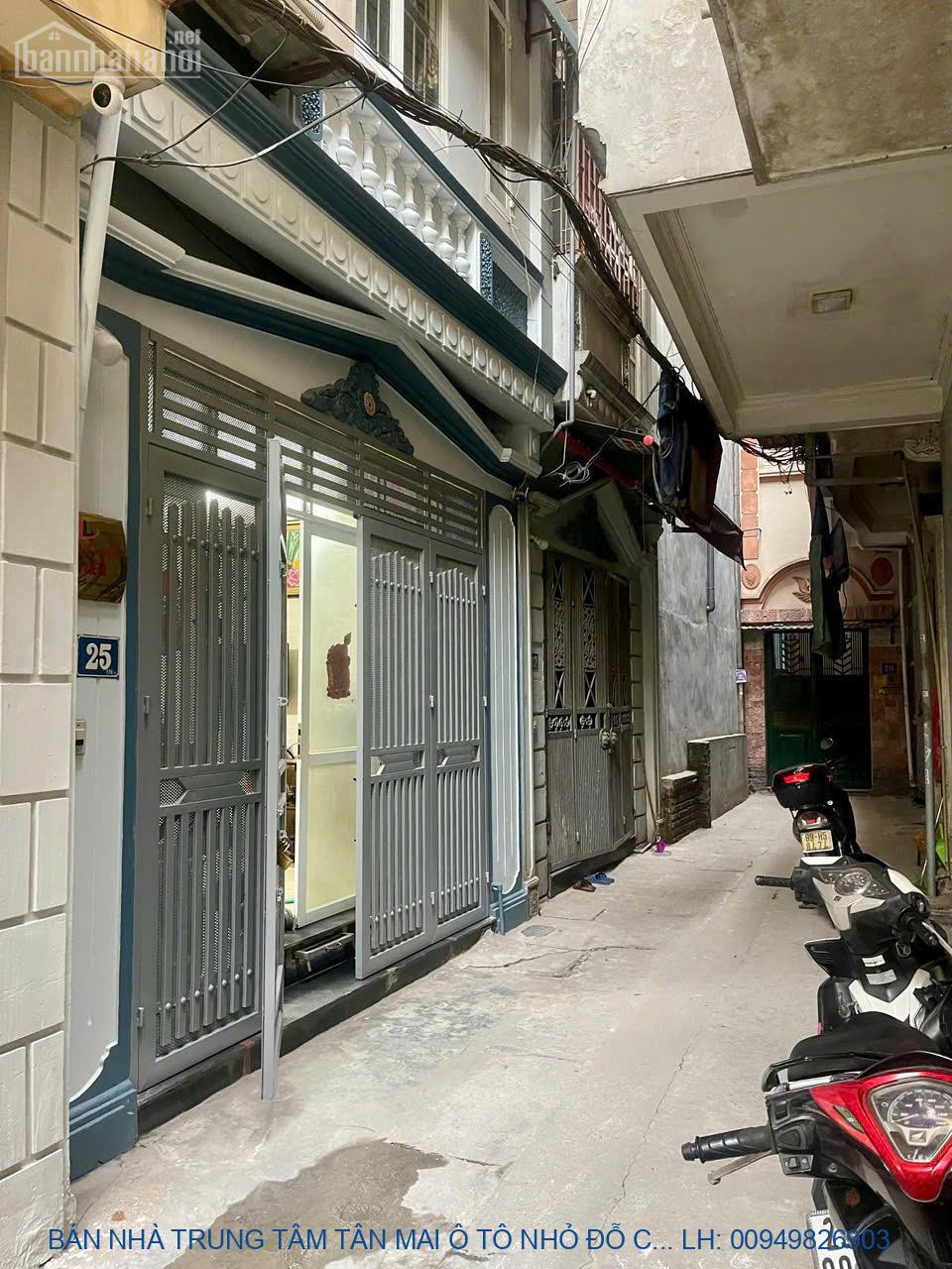 BÁN NHÀ TRUNG TÂM TÂN MAI Ô TÔ NHỎ ĐỖ CỬA, 32M2, 5 TẦNG GIÁ 7.2 TỶ