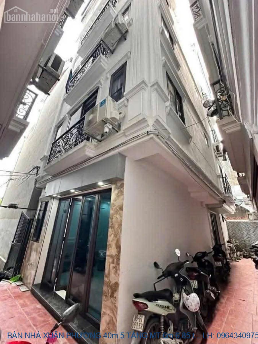 BÁN NHÀ XUÂN PHƯƠNG 40m 5 TẦNG MT 6m 6,85 tỷ