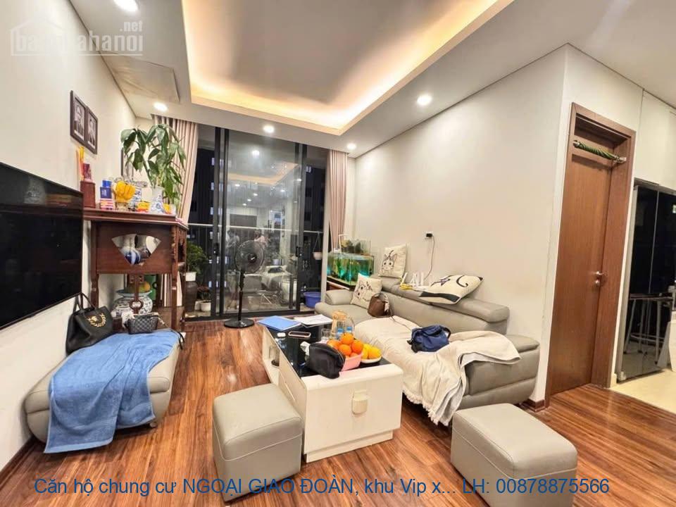 Căn hộ chung cư NGOẠI GIAO ĐOÀN, khu Vip xứng danh khách sạn 5 sao...