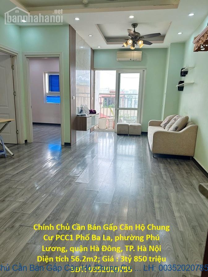 Chính Chủ Cần Bán Gấp Căn Hộ Chung Cư PCC1 Phố Ba La, phường Phú