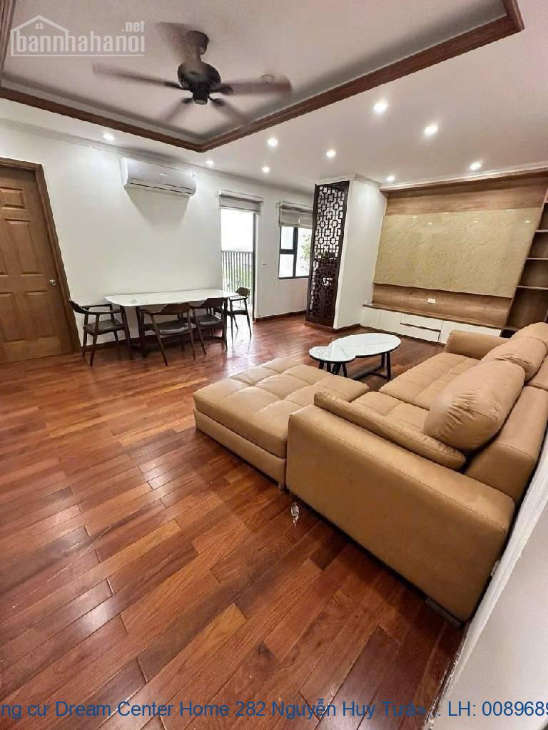 Chung cư Dream Center Home 282 Nguyễn Huy Tưởng 86m giá chào 7x tỷ Chung cư Dream Center Home 282 Nguyễn Huy Tưởng 86m giá chào 7x tỷ