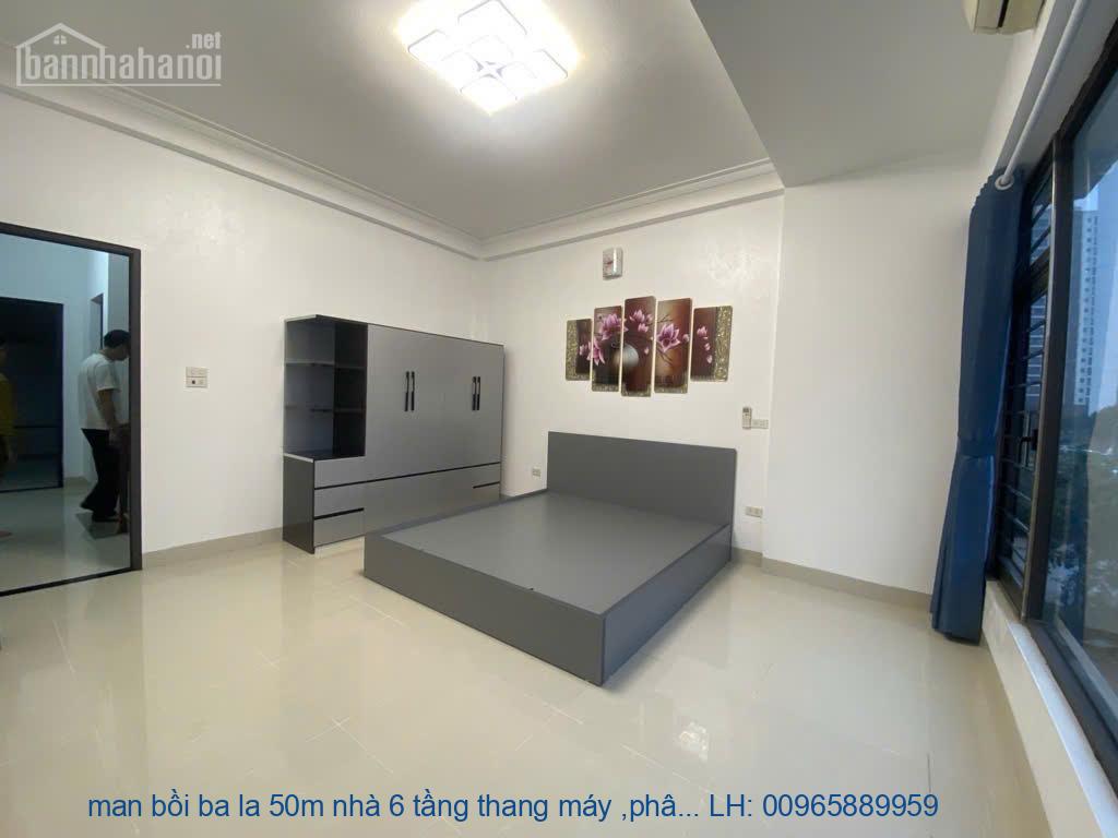 man bồi ba la 50m nhà 6 tầng thang máy ,phân lô vỉa hè , kinh doanh