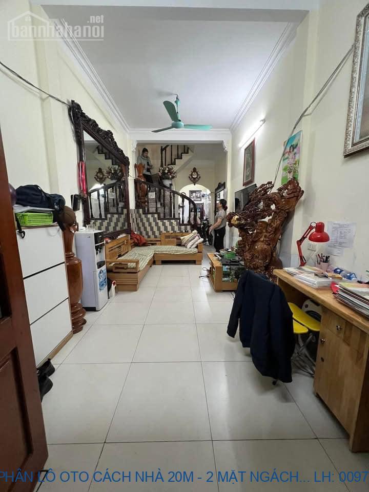 NHÀ PHÂN LÔ OTO CÁCH NHÀ 20M - 2 MẶT NGÁCH - THÔNG THOÁNG - KHUNG CỘT